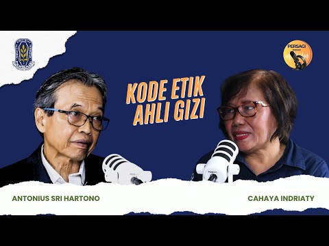 Kode Etik Ahli Gizi | PERSAGI Kabupaten Madiun PODCAST Eps. 14